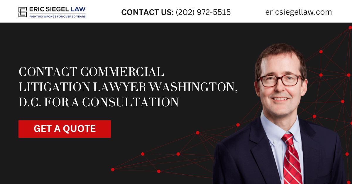 commercial litigation lawyer Washington, D.C. - Eric Siegel Law